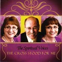 Spiritual Voices - I Got a Hold Of God This Morning