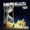 Ralph Sleeze - Keep Doin Yo Thang