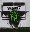 The Prodigy - Omen Herve s End Of The World Remix