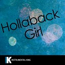 Instrumental King - Hollaback Girl In the Style of Gwen Stefani Karaoke…
