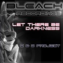 C D Project - Let There Be Darkness Original Mix