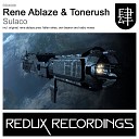 Rene Ablaze Tonerush - Sulaco Radio Edit
