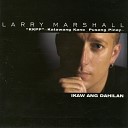 Larry Marshall - Bakit Ikaw Pa