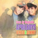 April Boys - Tunay Na Pag Ibig