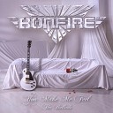 Bonfire - Rock N Roll Cowboy Spanish Version