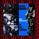 Alexis Korner s Blues Incorporated - Every Day I Have The Blues Recorded live at the BBC November…