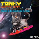 Tonky feat Imagine This - Kitty Kat Knights of the Round Label Re Think