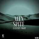 Alex Spite - Eastern Night Original Mix