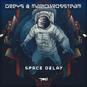 Greys Mariobrossteam - Space Delay Original Mix