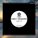 Funky Trunkers - Work It Original Mix
