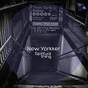 New Yorkker - I Love It Original Mix