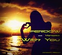 FERDOW feat Mongolca - With You Chillout Version