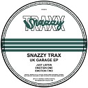 Snazzy Trax - Just Listen Original Mix