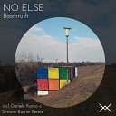 No Else - Boomrush Original Mix