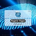 Rogerio Vegas - Intrusion Original Mix