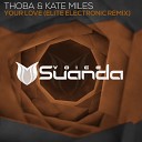ThoBa Kate Miles - Your Love Elite Electronic Remix