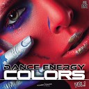 Dance Energy Vol 1 - Colors Original Mix
