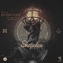 Blazy Aura Vortex Shapeless - Interlude Shapeless Remix