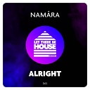 Nam ra - Alright Original Mix