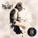 Rev Curt Troublemakers feat Curt Ahnlund - How Long Blues