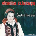 Viorica Flinta u - Spusu Le Am Ochilor Spus