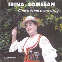 Irina Someșan - Umblă Doru-N Lung Și-N Lat
