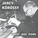 Jancy Korossy - A Night In Tunisia