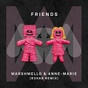 Marshmello Anne Marie - Friends R3hab Remix
