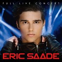 Eric Saade feat Tone Damli - Imagine Live at Annexet