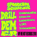 Spongebob Squarewave - As The Sun Goes Down Original Mix