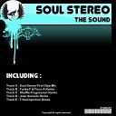 Soul Stereo - The Sound Soul Stereo First Step Mix