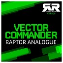 Vector Commander - Rage Original Mix