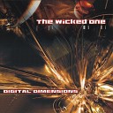 Digital Dimensions - The Wicked One Original Mix