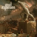 Goat Explosion - Vulgar Saints