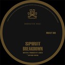 Spirit - Breakdown Original Mix