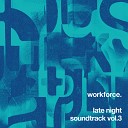 Workforce - Your Loss Original Mix