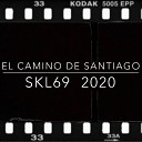 SKL69 feat Sil Alco - El Camino de Santiago 2020