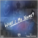 B O Y Wonder feat Ziggy Phantom - Whats My Name Original Mix