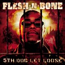 Flesh n Bone - Come Fuck With Me