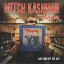 Mitch Kashmar The Pontiax - Let It All Fall Dead