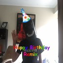 Helmet Boy - Happy Birthday Remix