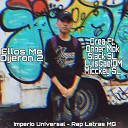 Drea Sl feat Luisgaeldm Micckey Sl Onner Mpk Slack… - Ellos Me Dijeron Remix