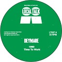 Deymare - Time To Work Original Mix