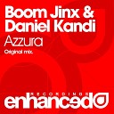 Boom Jinx Daniel Kandi - Azzura radio edit