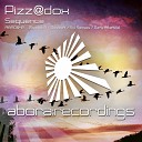 Pizz dox - Sequence Gary Afterlife Remix
