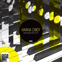 Havana Candy - All Night Original Mix