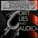 Electro Hunk Aftermorning Productions - Manifesto Vikas J Remix