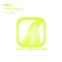 Inca - Time Original Mix