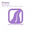 Dreamy - Vermillion Original Mix