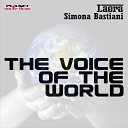 Laera Simona Bastiani - The Voice of the World Original Radio Cut